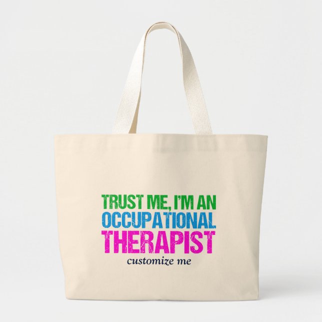 Bolso De Tela Gigante Créeme, soy terapeuta ocupacional (Frente)