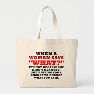 Bolso De Tela Gigante Cuando una mujer dice qué segunda oportunidad dive