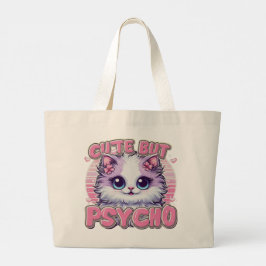 Bolso De Tela Gigante Cute but Psycho" Tote Bag