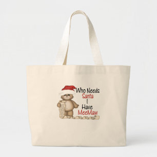 Bolso De Tela Gigante Divertido quién necesita a Santa Meemaw