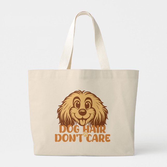Bolso De Tela Gigante Dog Hair Don’t Care – Funny Dog Lover Tote Bag (Reverso)