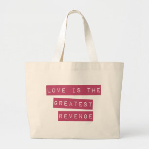 Bolso De Tela Gigante El Amor Es La Mayor Venganza