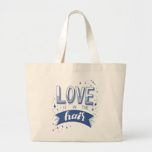 Bolso De Tela Gigante El amor está en el pelo