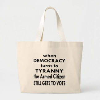 Bolso De Tela Gigante El Ciudadano Armado Todavía Tiene Que Votar