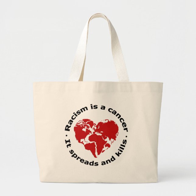 Bolso De Tela Gigante El racismo es cáncer (Frente)