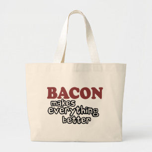 Bolso De Tela Gigante el tocino hace todo mejor