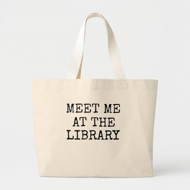 Bolso De Tela Gigante Encuéntreme en el regalo del bibliotecario del (Frente)