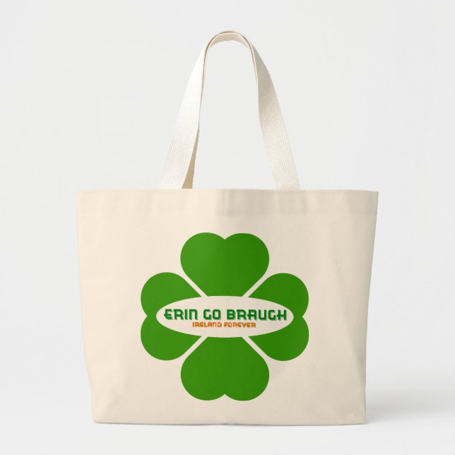 Bolso De Tela Gigante Erin Go Braugh Ireland Forever (Frente)
