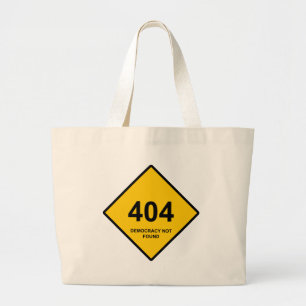 Bolso De Tela Gigante Error 404: Democracia no encontrada