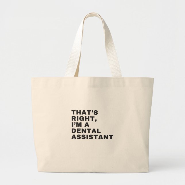 BOLSO DE TELA GIGANTE ES CIERTO QUE SOY UN AYUDANTE DENTAL (Frente)