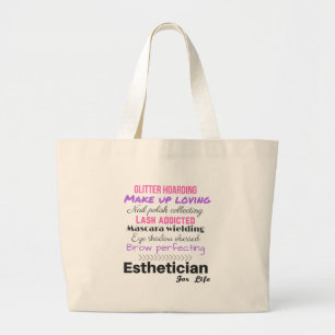 Bolso De Tela Gigante Esthetician para la vida