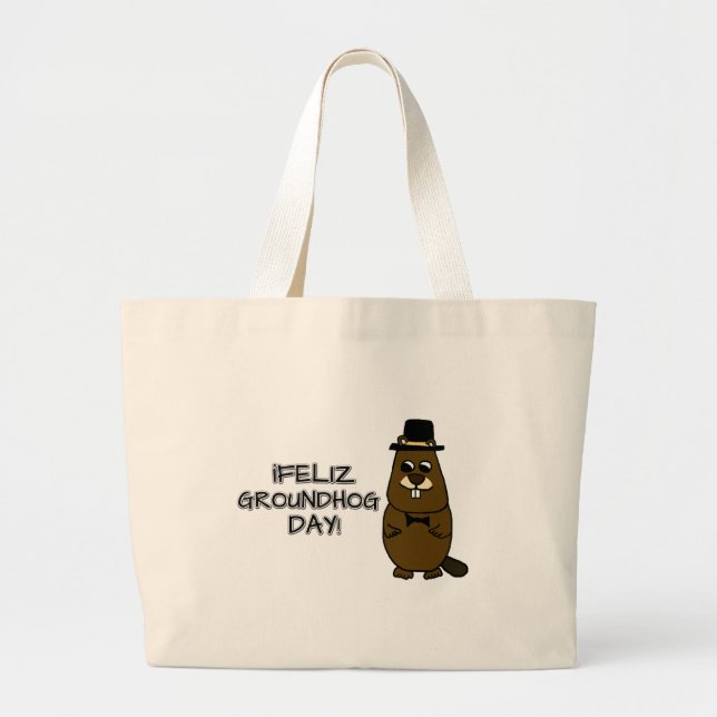 Bolso De Tela Gigante ¡Feliz Día de la Groundhog! (Frente)