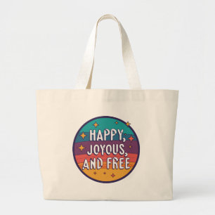 Bolso De Tela Gigante Feliz, feliz, libre, motivacional, Inspirador