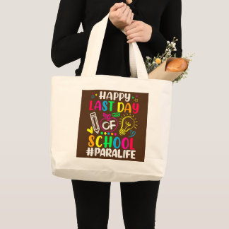 Bolso De Tela Gigante Feliz Último Día De La Escuela Para El Amante De L