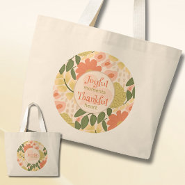 Bolso De Tela Gigante Floral Tote Bag - Joyful Moments Thankful Heart