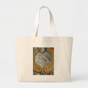 Bolso De Tela Gigante Fraternidad por la igualdad de la libertad.png