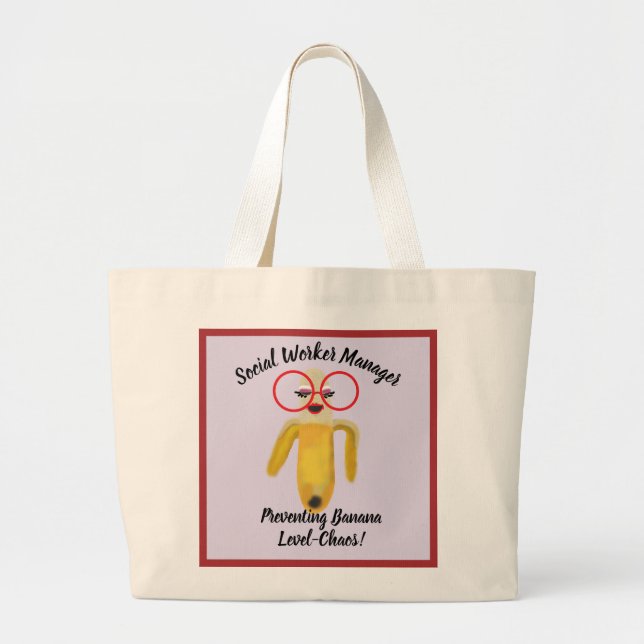 Bolso De Tela Gigante Funny Banana Quote Social Worker  (Frente)