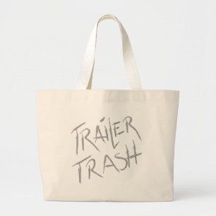 Bolso De Tela Gigante Funny Trailer Park Shirt