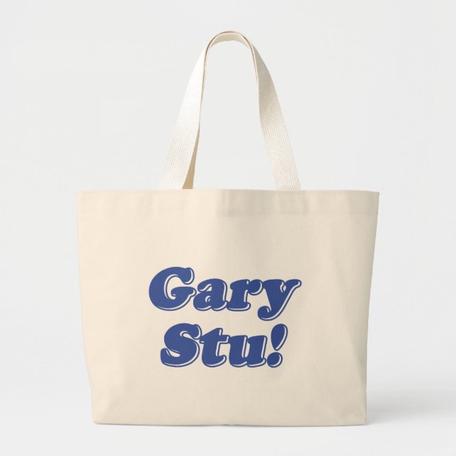 Bolso De Tela Gigante ¡Gary Stu! (Frente)