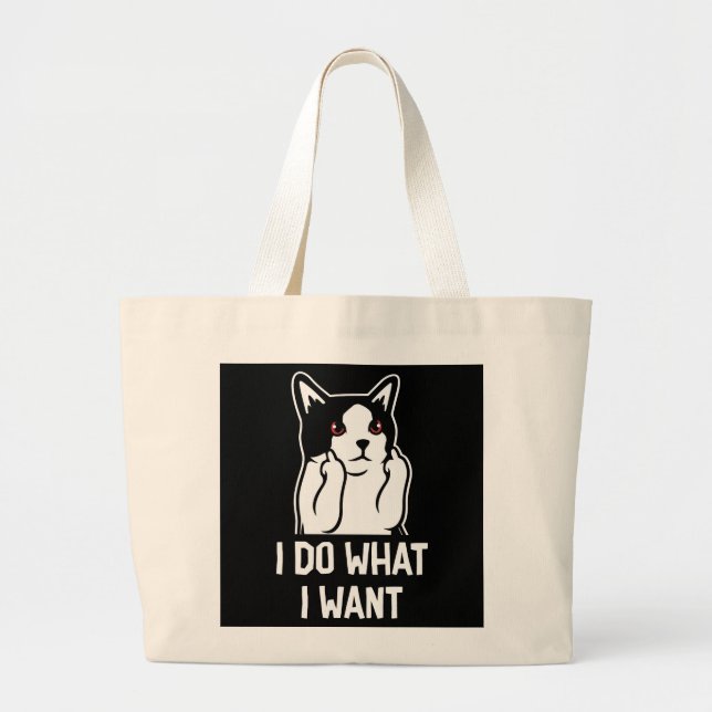 Bolso De Tela Gigante Gato Yo Hago Lo Que Quiero Gracioso (Frente)