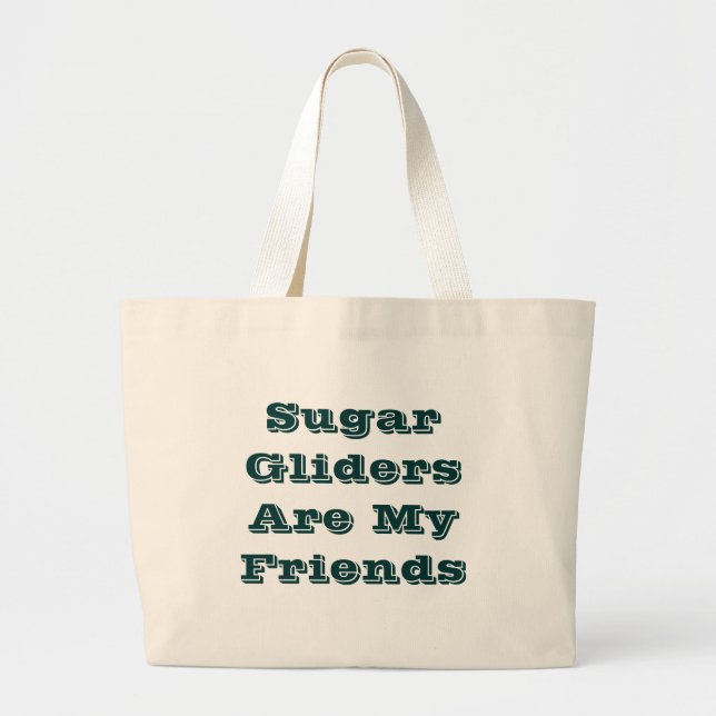 Bolso De Tela Gigante Gliers de azúcar son mis amigos (Frente)