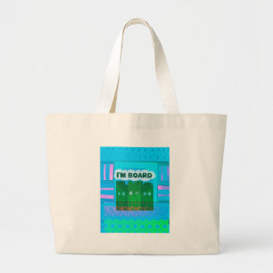 Bolso De Tela Gigante Gráfica Inspiradora divertida me aburre el arte de