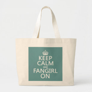 Bolso De Tela Gigante Guarde la calma y Fangirl en (en todos los