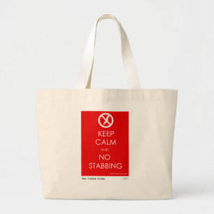 Bolso De Tela Gigante Guarde la calma y ninguna pun@alada