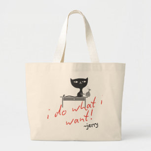 Bolso De Tela Gigante "Hago lo que quiero" Sassy Cat Attitude