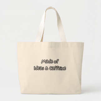 Bolso De Tela Gigante hecho de ideas y cafeína