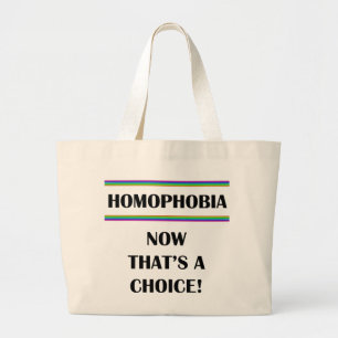 Bolso De Tela Gigante Homofobia...¡Ahora esa es una elección!
