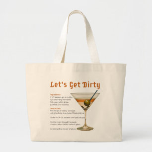 Bolso De Tela Gigante Hora del Cóctel: Receta de Martini Let's Get Dirty