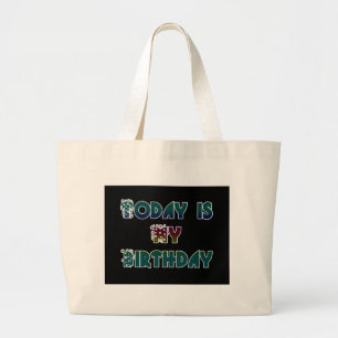 Bolso De Tela Gigante Hoy es mi arte de cumpleaños