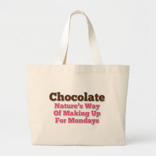 Bolso De Tela Gigante Humor de chocolate diciendo