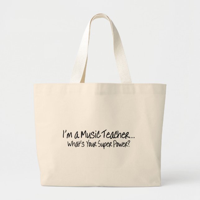 Bolso De Tela Gigante Im un profesor de música cuál es su superpoder (Frente)