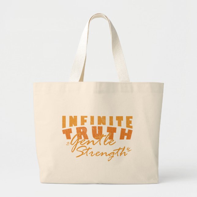 Bolso De Tela Gigante Infinite Truth, Gentle Strength Tote Bags (Frente)