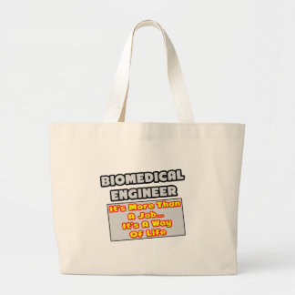 Bolso De Tela Gigante Ingeniero biomédico... forma de vida