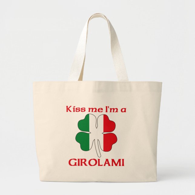 Bolso De Tela Gigante Italianos personalizada me besan que soy Girolami (Frente)