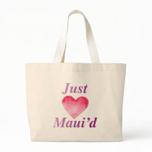 JustMauidHeart apenas Maui'd