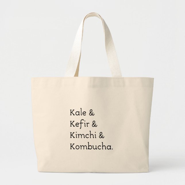 Bolso De Tela Gigante Kale Kefir Kimchi Kombucha (Frente)