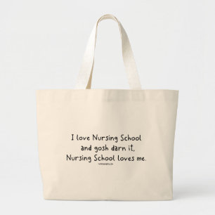 Bolso De Tela Gigante La escuela de enfermería me ama