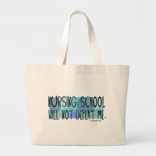 Bolso De Tela Gigante La escuela de enfermería no me derrotará