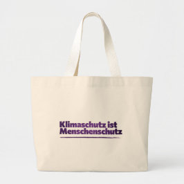 Bolso De Tela Gigante La protección del clima es protección humana