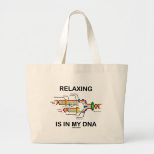 Bolso De Tela Gigante La relajación está en mi DNA (la réplica de la