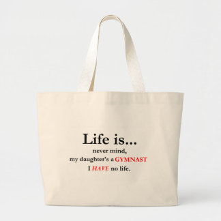 Bolso De Tela Gigante La vida es (la mamá del gimnasta)