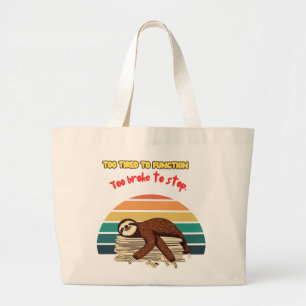 Bolso De Tela Gigante Lazy Retro Tired and Sarcastic