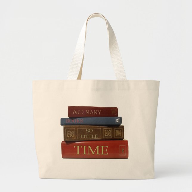 Bolso De Tela Gigante LIBROS tan muchos libros tan poca hora (Frente)