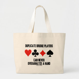 Bolso De Tela Gigante Los jugadores de puente duplicados pueden nunca