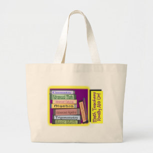 Bolso De Tela Gigante Los profesores de matemáticas AÑADEN realmente