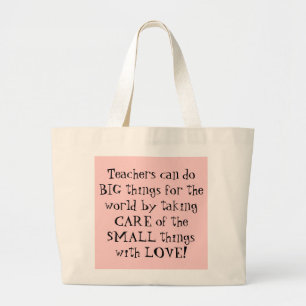 Bolso De Tela Gigante Los profesores pueden hacer las cosas GRANDES para
